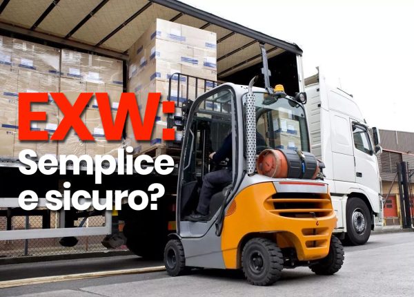EXW Incoterms: rischi nascosti