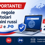 IMPORTANTE! Nuove regole per i domini .RU, .РФ e .SU in Russia dal 1° settembre 2026